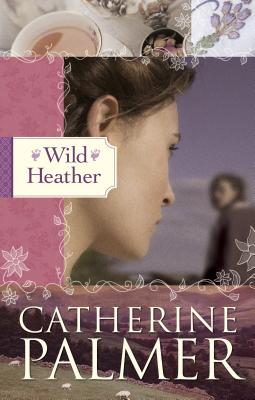 Wild Heather - Palmer, Catherine