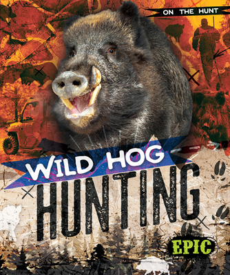 Wild Hog Hunting - Troup, Roxanne