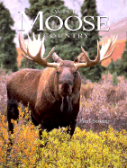 Wild Moose Country
