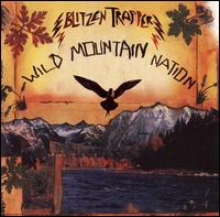Wild Mountain Nation - Blitzen Trapper