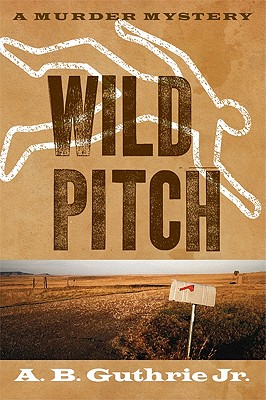 Wild Pitch - Guthrie Jr, A B