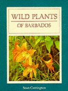 Wild plants of Barbados