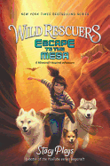 Wild Rescuers: Escape to the Mesa
