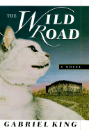 Wild Road - King, Gabriel