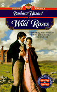 Wild Roses - Hazard, Barbara