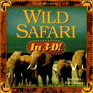 Wild Safari in 3-D