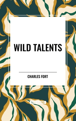 Wild Talents - Fort, Charles