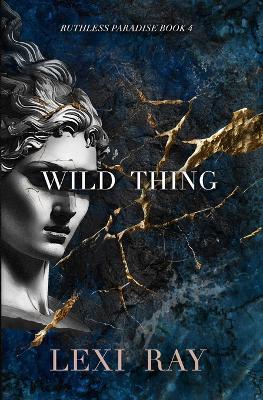 Wild Thing - Ray, Lexi