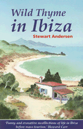 Wild Thyme in Ibiza - Andersen, Stewart