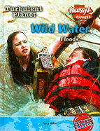 Wild Water: Floods