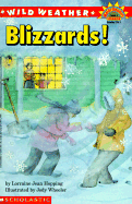 Wild Weather: Blizzards!