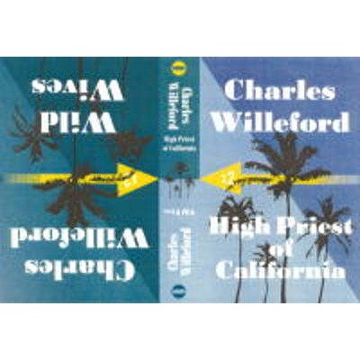 Wild Wives/High Priest of California - Willeford, Charles