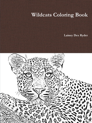 Wildcats Coloring Book - Ryder, Lainey Dex