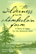 Wilderness Chamberlain Farm, C - Udall, Stewart L (Foreword by)