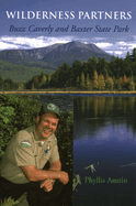 Wilderness Partners: Buzz Caverly and Baxter State Park