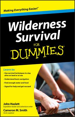 Wilderness Survival for Dummies - Smith, Cameron M, and Haslett, John F