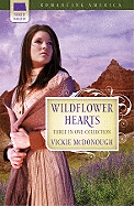 Wildflower Hearts: Three-In-One Collection