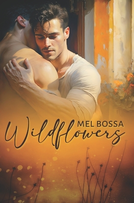 Wildflowers - Bossa, Mel