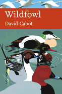 Wildfowl of Britain and Ireland - Cabot, David