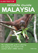 Wildlife Guide: Malaysia