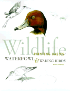 Wildlife Painting Basics: Waterfowl & Wading Birds