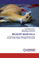 Wildlife Road Kills