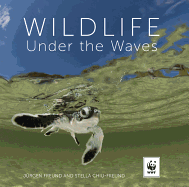 Wildlife Under the Waves