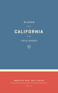 Wildsam Field Guides: California
