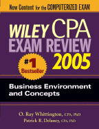 Wiley CPA Examination Review 2005, Business Environment and Concepts