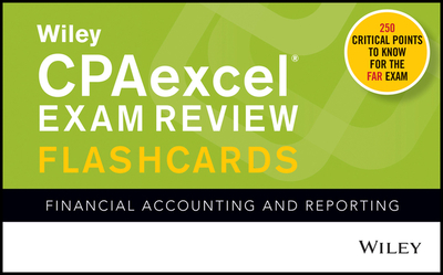 Wiley CPAexcel Exam Review 2019 Flashcards: Financial Accounting and Reporting - Wiley