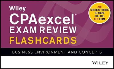 Wiley Cpaexcel Exam Review 2020 Flashcards: Business Environment and Concepts - Wiley