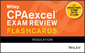 Wiley Cpaexcel Exam Review 2021 Flashcards: Regulation