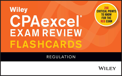 Wiley Cpaexcel Exam Review 2021 Flashcards: Regulation - Wiley
