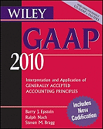 Wiley GAAP: Interpretation and Application of Generally Accepted Accounting Principles