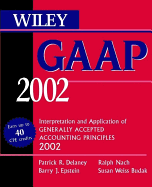 Wiley GAAP: Interpretation and Application of Generally Accepted Accounting Principles