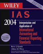 Wiley IAS 2004: Interpretation and Application of International Accounting and Financial Reporting Standards