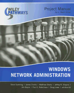 Wiley Pathways Windows Network Administration Project Manual