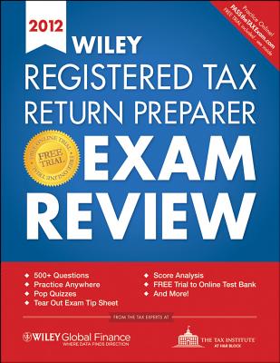 Wiley Registered Tax Return Preparer Exam Review 2012 - The Tax Institute At H&R Block