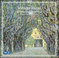 Wilhelm Kienzl: String Quartets 1-3 - Thomas Christian Ensemble