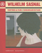 Wilhelm Sasnal: Paintings & Films