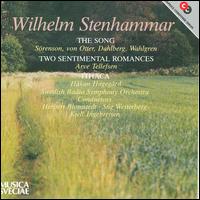 Wilhelm Stenhammar: The Song; Two Sentimental Romances; Ithaca - Anne Sofie von Otter (mezzo-soprano); Arve Tellefsen (violin); Hkan Hagegrd (baritone); Iwa Sorenson (soprano);...