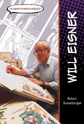 Will Eisner - Greenberger, Robert
