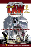 Will Eisner's John Law: Dead Man Walking