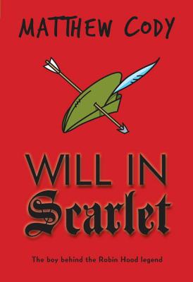 Will in Scarlet - Cody, Matthew