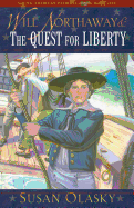 Will Northaway & the Quest for Liberty