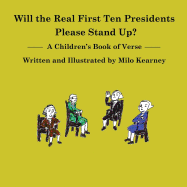 Will the Real First Ten Presidents Please Stand Up?