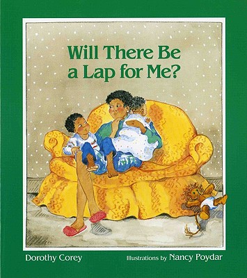 Will There Be a Lap for Me? - Corey, Dorothy, and Levine, Abby (Editor)