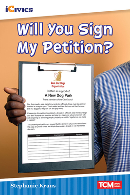 Will You Sign My Petition? - Kraus, Stephanie