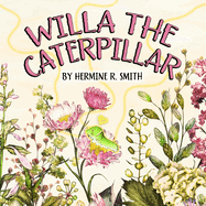 Willa the Caterpillar