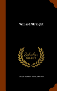 Willard Straight